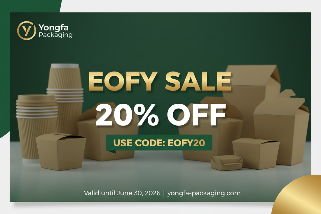 EOFY Sale 2026: 20% Off Food Packaging for Australian & New Zealand Businesses